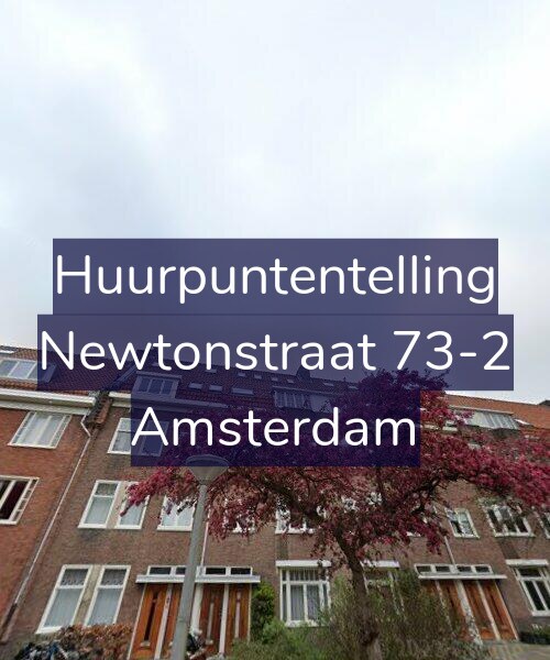 Foto gevel Huurpuntentelling voor Newtonstraat 73-2, Amsterdam