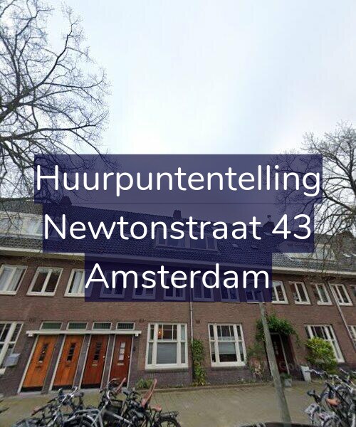 Foto gevel Huurpuntentelling voor Newtonstraat 43, Amsterdam