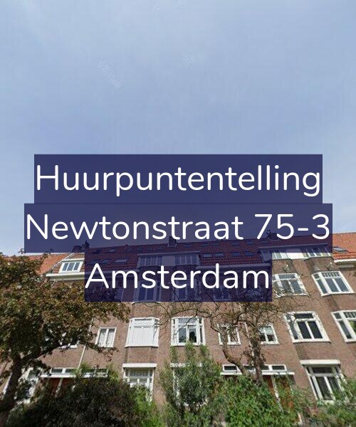 Foto gevel Huurpuntentelling voor Newtonstraat 75-3, Amsterdam