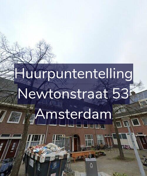 Foto gevel Huurpuntentelling voor Newtonstraat 53, Amsterdam