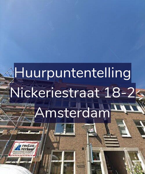 Foto gevel Huurpuntentelling voor Nickeriestraat 18-2, Amsterdam