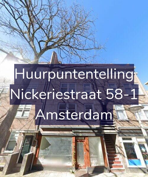 Foto gevel Huurpuntentelling voor Nickeriestraat 58-1, Amsterdam