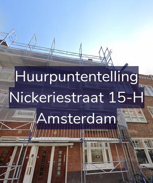 Foto gevel Huurpuntentelling voor Nickeriestraat 15-H, Amsterdam