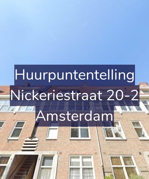 Foto gevel Huurpuntentelling voor Nickeriestraat 20-2, Amsterdam