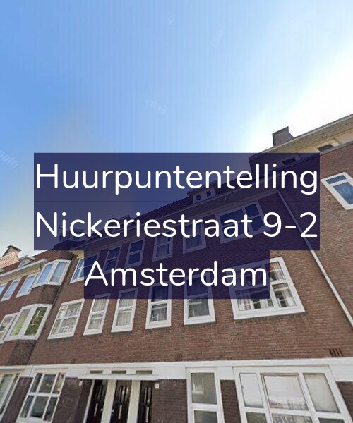 Foto gevel Huurpuntentelling voor Nickeriestraat 9-2, Amsterdam