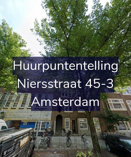 Foto gevel Huurpuntentelling voor Niersstraat 45-3, Amsterdam