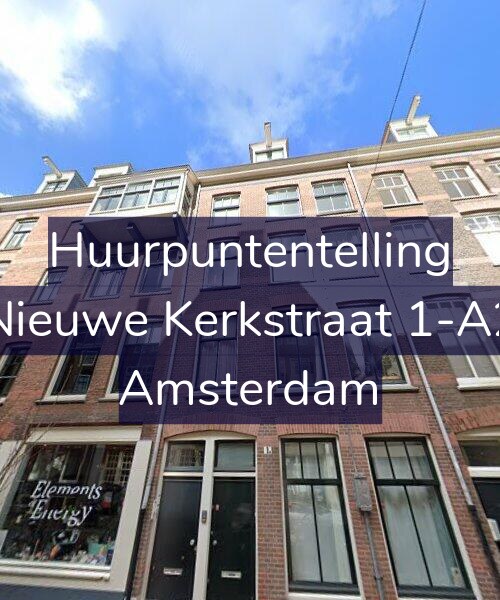 Foto gevel Huurpuntentelling voor Nieuwe Kerkstraat 1-A2, Amsterdam