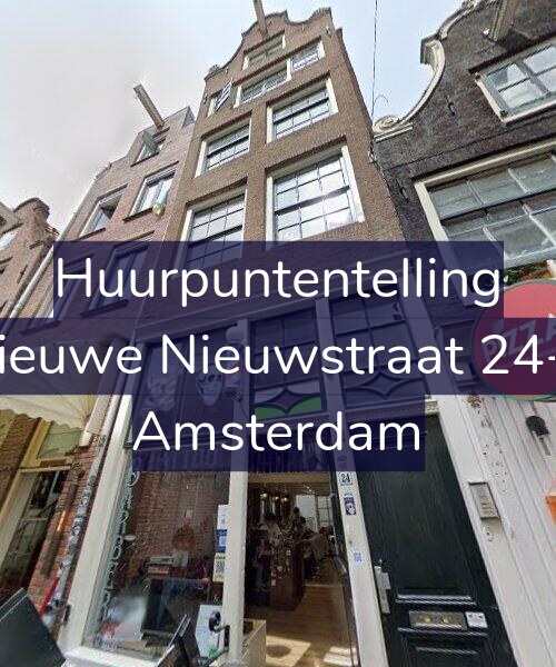 Foto gevel Huurpuntentelling voor Nieuwe Nieuwstraat 24-3, Amsterdam