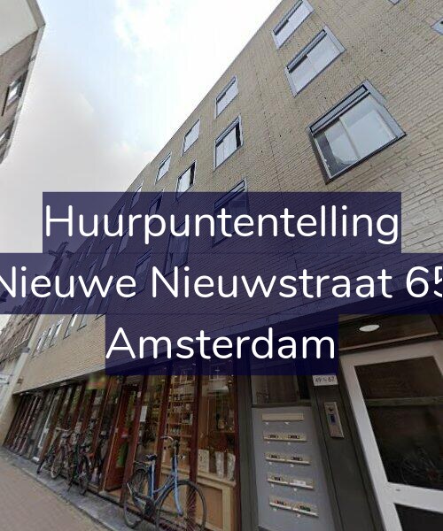 Foto gevel Huurpuntentelling voor Nieuwe Nieuwstraat 65, Amsterdam