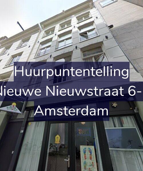 Foto gevel Huurpuntentelling voor Nieuwe Nieuwstraat 6-F, Amsterdam