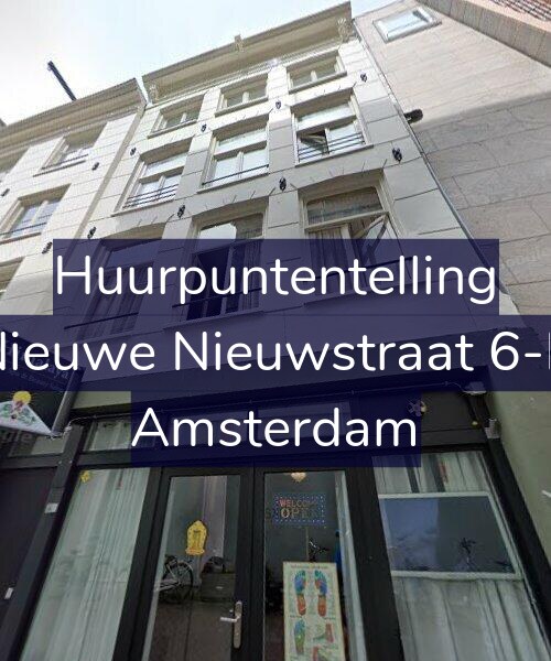 Foto gevel Huurpuntentelling voor Nieuwe Nieuwstraat 6-B, Amsterdam
