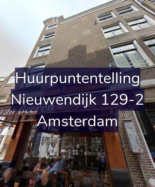 Foto gevel Huurpuntentelling voor Nieuwendijk 129-2, Amsterdam