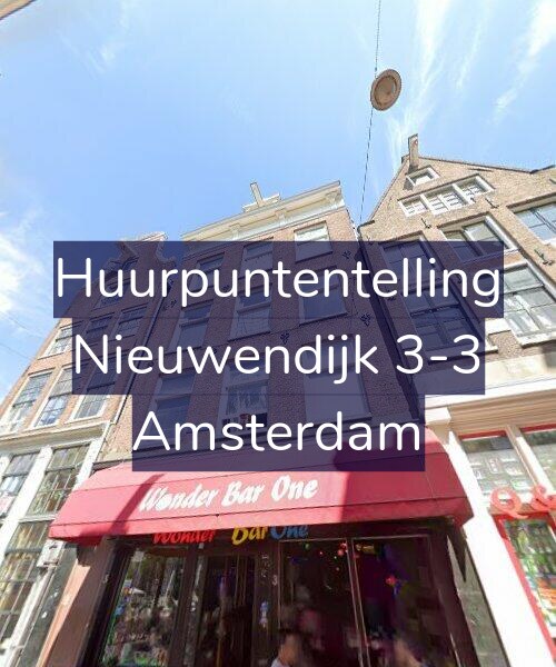 Foto gevel Huurpuntentelling voor Nieuwendijk 3-3, Amsterdam