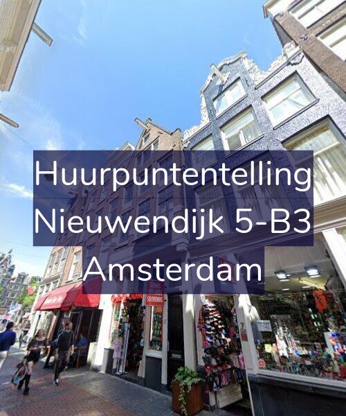 Foto gevel Huurpuntentelling voor Nieuwendijk 5-B3, Amsterdam