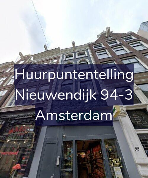 Foto gevel Huurpuntentelling voor Nieuwendijk 94-3, Amsterdam