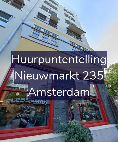Foto gevel Huurpuntentelling voor Nieuwmarkt 235, Amsterdam