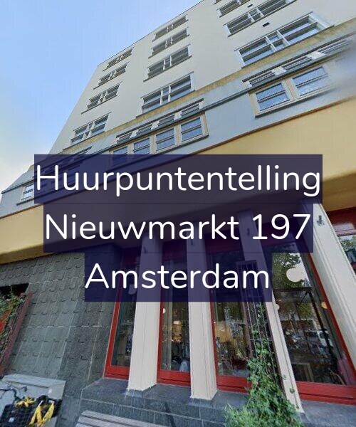 Foto gevel Huurpuntentelling voor Nieuwmarkt 197, Amsterdam