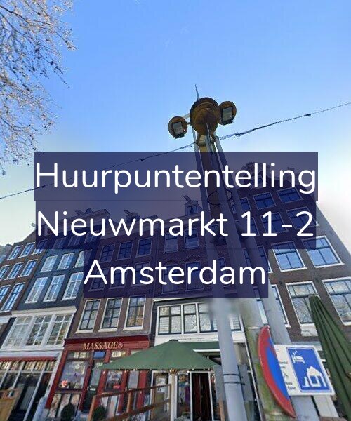 Foto gevel Huurpuntentelling voor Nieuwmarkt 11-2, Amsterdam