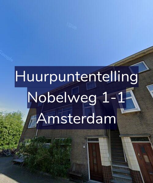 Foto gevel Huurpuntentelling voor Nobelweg 1-1, Amsterdam