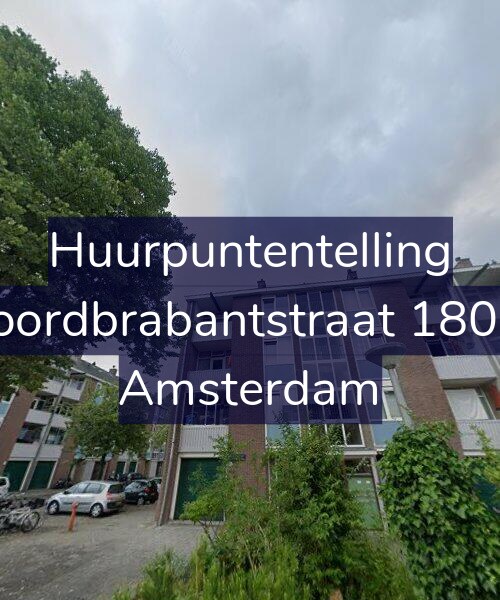 Foto gevel Huurpuntentelling voor Noordbrabantstraat 180-3, Amsterdam