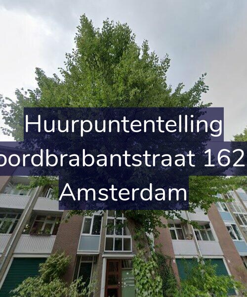 Foto gevel Huurpuntentelling voor Noordbrabantstraat 162-2, Amsterdam