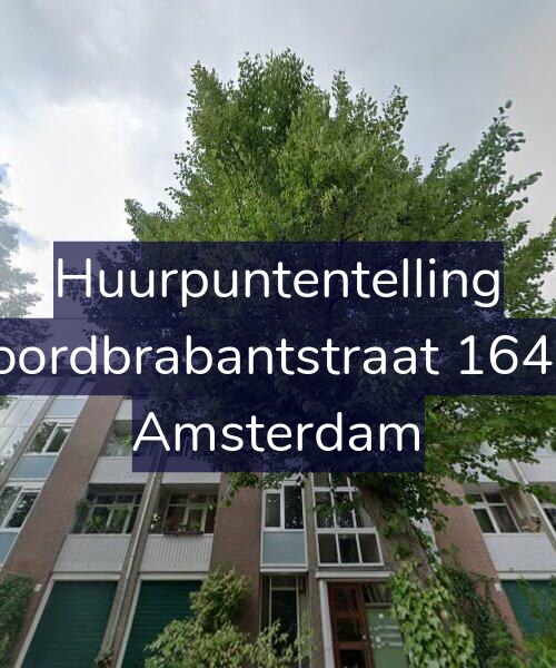 Foto gevel Huurpuntentelling voor Noordbrabantstraat 164-3, Amsterdam