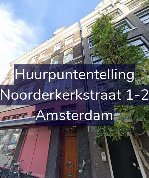 Foto gevel Huurpuntentelling voor Noorderkerkstraat 1-2, Amsterdam