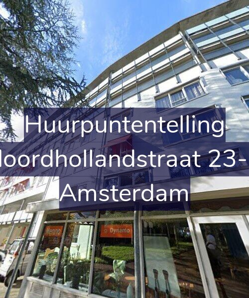 Foto gevel Huurpuntentelling voor Noordhollandstraat 23-B, Amsterdam