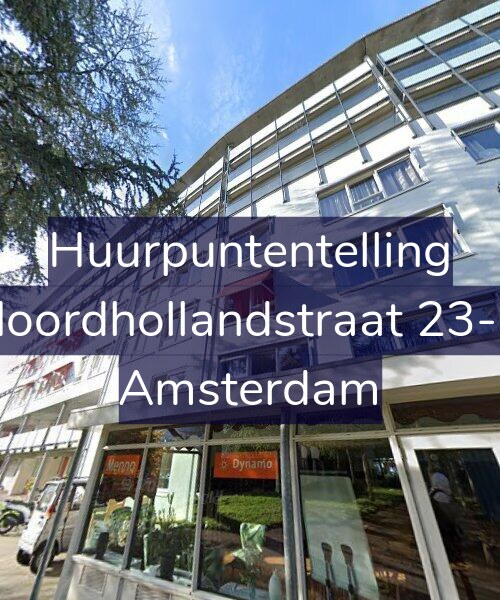 Foto gevel Huurpuntentelling voor Noordhollandstraat 23-C, Amsterdam