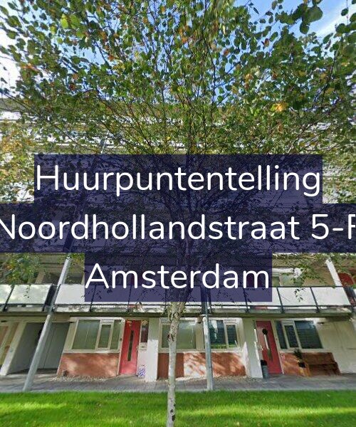 Foto gevel Huurpuntentelling voor Noordhollandstraat 5-F, Amsterdam
