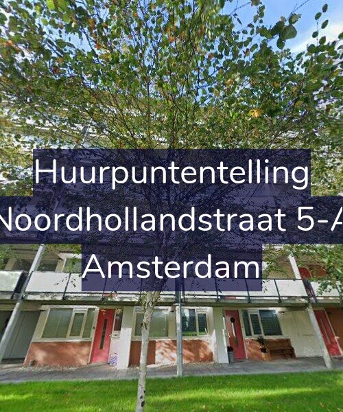 Foto gevel Huurpuntentelling voor Noordhollandstraat 5-A, Amsterdam