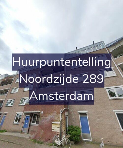Foto gevel Huurpuntentelling voor Noordzijde 289, Amsterdam