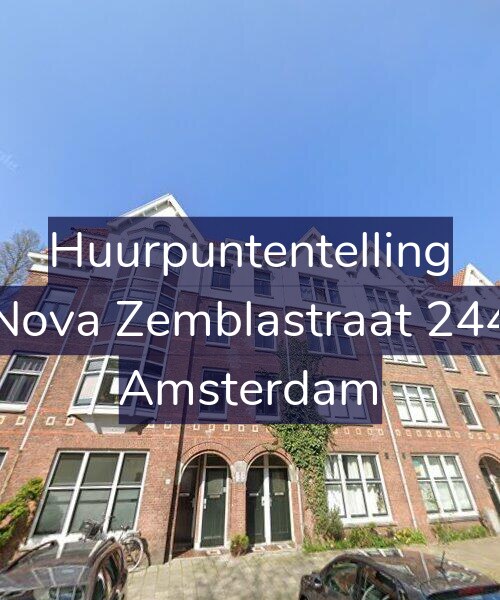 Foto gevel Huurpuntentelling voor Nova Zemblastraat 244, Amsterdam
