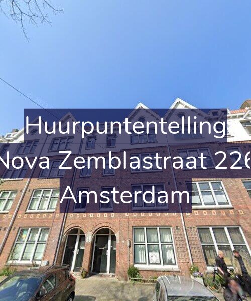 Foto gevel Huurpuntentelling voor Nova Zemblastraat 226, Amsterdam