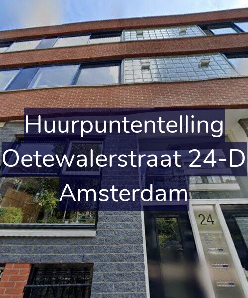 Foto gevel Huurpuntentelling voor Oetewalerstraat 24-D, Amsterdam