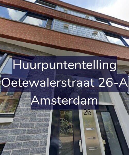 Foto gevel Huurpuntentelling voor Oetewalerstraat 26-A, Amsterdam