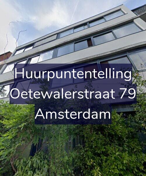 Foto gevel Huurpuntentelling voor Oetewalerstraat 79, Amsterdam