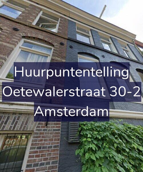 Foto gevel Huurpuntentelling voor Oetewalerstraat 30-2, Amsterdam