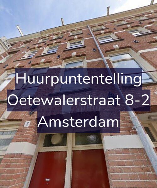 Foto gevel Huurpuntentelling voor Oetewalerstraat 8-2, Amsterdam