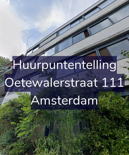 Foto gevel Huurpuntentelling voor Oetewalerstraat 111, Amsterdam
