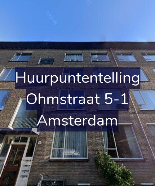 Foto gevel Huurpuntentelling voor Ohmstraat 5-1, Amsterdam