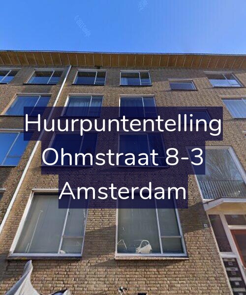 Foto gevel Huurpuntentelling voor Ohmstraat 8-3, Amsterdam