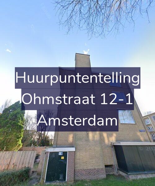 Foto gevel Huurpuntentelling voor Ohmstraat 12-1, Amsterdam