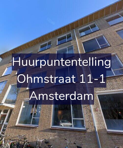 Foto gevel Huurpuntentelling voor Ohmstraat 11-1, Amsterdam