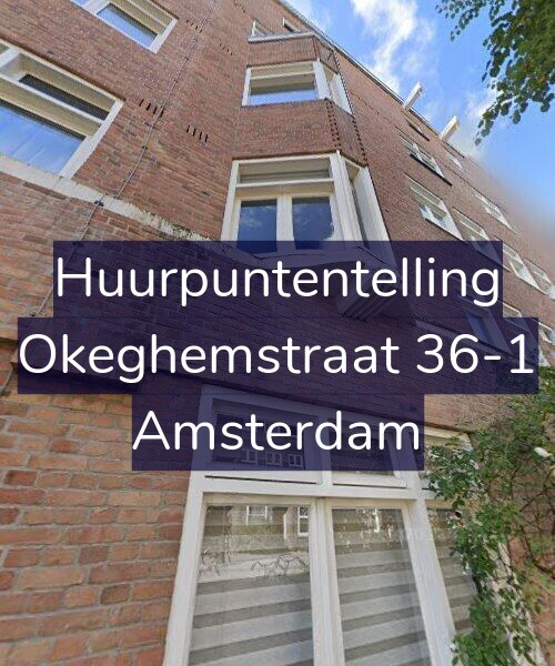 Foto gevel Huurpuntentelling voor Okeghemstraat 36-1, Amsterdam
