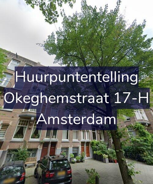 Foto gevel Huurpuntentelling voor Okeghemstraat 17-H, Amsterdam
