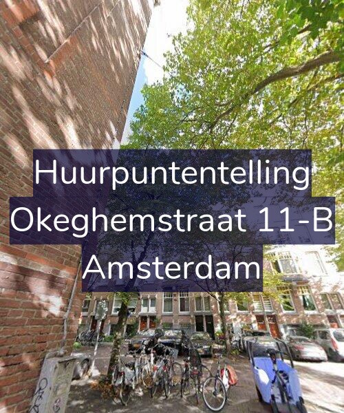 Foto gevel Huurpuntentelling voor Okeghemstraat 11-B, Amsterdam