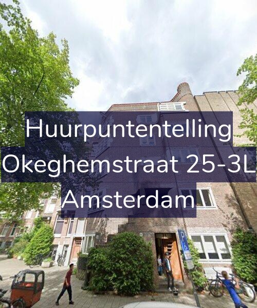 Foto gevel Huurpuntentelling voor Okeghemstraat 25-3L, Amsterdam