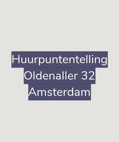 Foto gevel Huurpuntentelling voor Oldenaller 32, Amsterdam