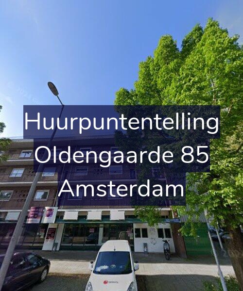 Foto gevel Huurpuntentelling voor Oldengaarde 85, Amsterdam